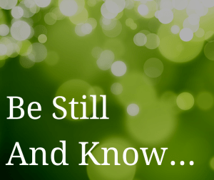 Be Still
