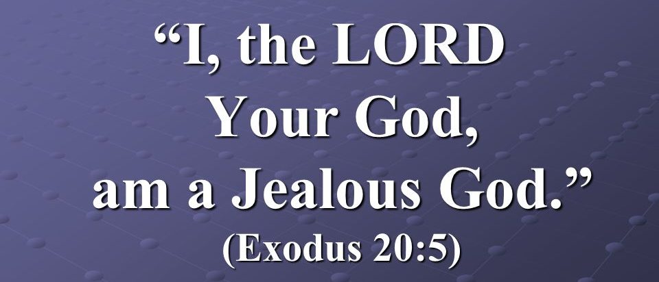 JEALOUS GOD 1